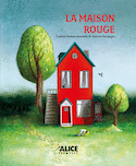 Maison rouge (La)